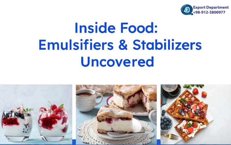 Most Common Emulsifiers and Stabilizers in the Food Industry